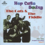 Cats & the Fiddle - Hep Cats Swing 1941-1946