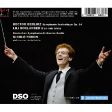 Foron, Nicolo & Deutsches Symphonie-Orchester Berlin - Berlioz: Symphonie Fantastique & Boulanger: D'un Soir Triste