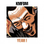 Kmfdm - Yeah
