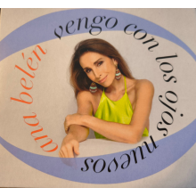 Belen, Ana - Vengo Con Los Ojos Nuevos