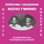Dieudonne, Bizimungu - Inzovu Y'imirindi