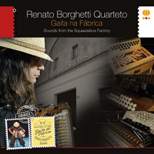 Borghetti, Renato -Quarteto- - Gaita Na Fabrica