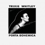Whitley, Trixie - Porta Bohemica