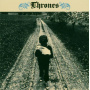 Thrones - A Day Late a Dollar Short