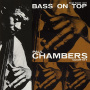 Chambers, Paul - Bass On Top