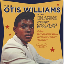 Williams, Otis & the Charms - 1953-1962 King / Deluxe Recordings