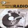 Dr. Woggle & the Radio - Suitable