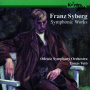 Syberg, F. - Symphonic Works