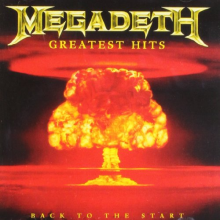 Megadeth - Greatest Hits: Back To the Start