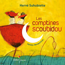 Suhubiette, Herve - Les Comptines Scoubidou