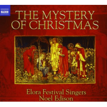 Elora Festival Singers - Mystery of Christmas