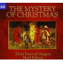 Elora Festival Singers - Mystery of Christmas