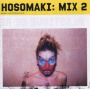 V/A - Hosomaki Mix 2 -16tr-