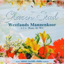 Westlands Mannenkoor - Glazen Stad