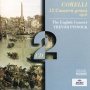 Corelli, A. - 12 Concerti Grossi Op.6
