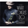 Gerhardt - What Lovers Do