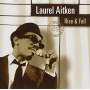 Aitken, Laurel W - Rise & Fall