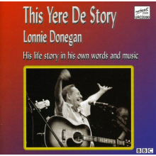 Donegan, Lonnie - This Yere De Story
