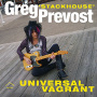 Prevost, Greg 'Stackhouse' - Universal Vagrant