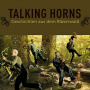 Talking Horns - Geschichten Aus Dem Blaserwald