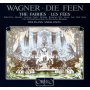 Wagner, R. - Die Feen