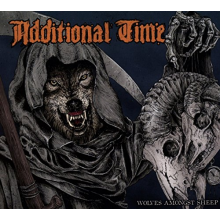 Additional Time - Wolves Amongst Sheep