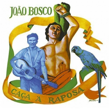 Bosco, Joao - Caca a Raposa