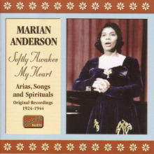 Anderson, Marian - Softly Awakes My Heart