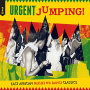 V/A - Urgent Jumping!