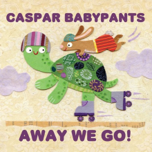 Babypants, Caspar - Away We Go !