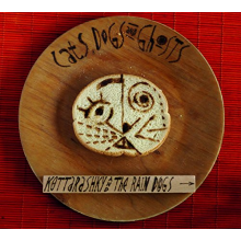 Kottarashky & the Rain Dogs - Cats, Dogs and Ghosts