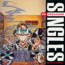Dr. Feelgood - The Ua Years