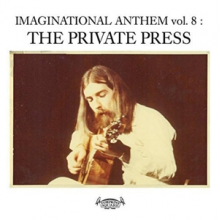 V/A - Imaginational Anthem Vol.8: the Private Press