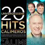 Calimeros - 20 Unvergessene Hits