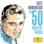 Fritz Wunderlich - Fritz Wunderlich - the 50 Greatest Tracks