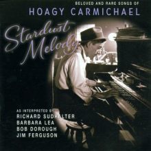 Carmichael, Hoagy.=Tribut - Stardust Melody
