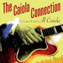 Caiola Connection - Creative World of Al Caiola