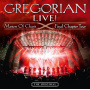 Gregorian - Live!Masters of Chant - Final Chapter Tour