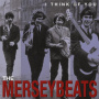 Merseybeats - I Think of You-Complete..