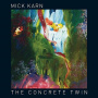 Karn, Mick - Concrete Twin