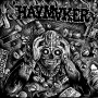 Haymaker - Taxed Tracked Inoculated Enslaved!
