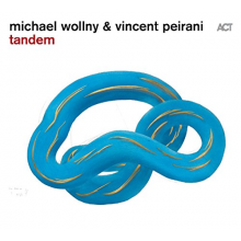 Wollny, Michael/Vincent Peirani - Tandem