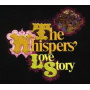 Whispers - Love Story