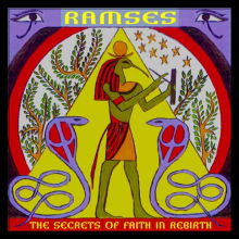 Ramses - The Secrets of Faith In Rebirth