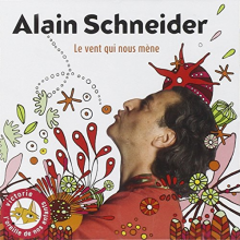 Schneider, Alain - Le Vent Qui Nous M'ne