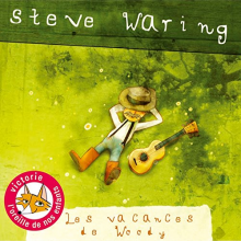 Waring, Steve - Les Vacances De Woody