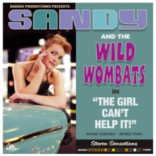 Sandy & the Wild Wombats - Girl Can't Help It