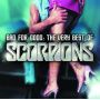 Scorpions - Bad For Good:Very Best of