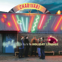 Charivari - A Trip To the Holiday Lou
