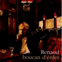 Renaud - Boucan D'enfer